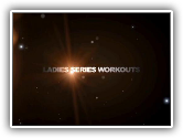 Ladies Series Trailer